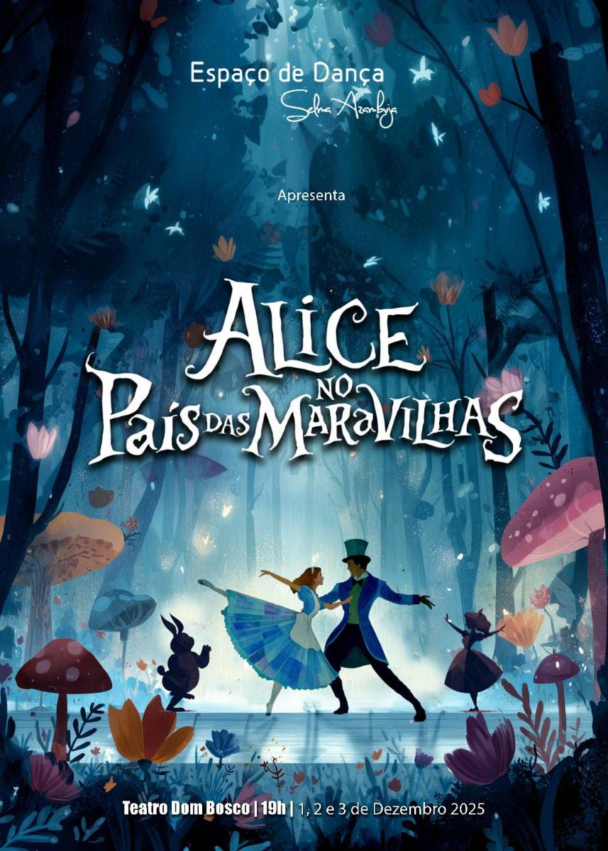 Alice no País das Maravilhas / 2º Noite